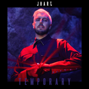 JHart Returns With Uplifting New Single, 'Temporary' Out Now Image