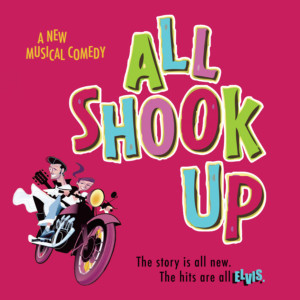 San Diego Musical Theatre Presents ALL SHOOK UP Image