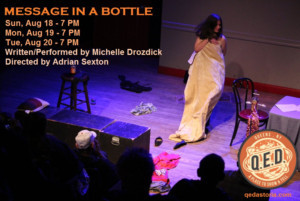 MESSAGE IN A BOTTLE Comes To QED For Three Show Run 