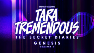 'TARA TREMENDOUS' Origin Story To Be Revealed In New Season Of Musical Podcast Image