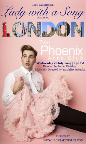 Jack Bartholet's LADY WITH A SONG Plays London! Image