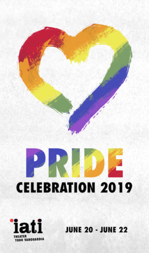 IATI Theater Celebrates Pride 2019 Image