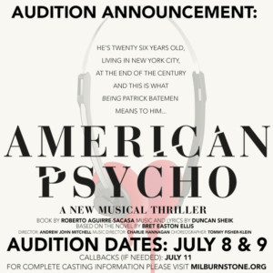 Auditions Announced For AMERICAN PSYCHO The Musical! 
