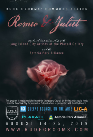 ROMEO AND JULIET Comes To Queens For Rude Grooms' Second Annual Free Commons Series 