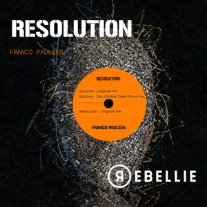 Franco Paulsen Releases Debut 'Resolution' On Van Afrika's New Techno Label Rebellie Image