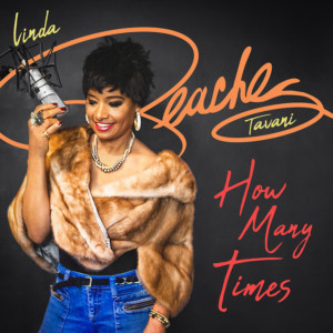 Linda 'Peaches' Tavani Of Peaches & Herb Duo Releases  New Single 'How Many Times' 
