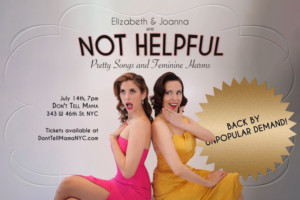 NOT HELPFUL: PRETTY SONGS AND FEMININE HARMS Returns To Don't Tell Mama Image