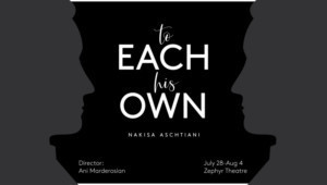 Aschtiani's Next Play To Premier At The SheLA Theatre Festival Image