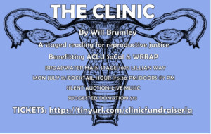 The Clinic One Night Fundraiser To Be Held At Broadwater Mainstage In Los Angeles 