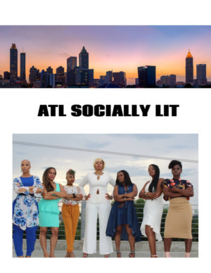 ON! Channel Introduces Audience To The Ladies Of ATL Socially Lit Image