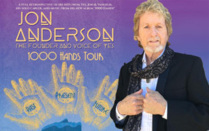 Announcing Former YES Frontman Jon Anderson's 1000 HANDS Tour At Patchogue Theatre 