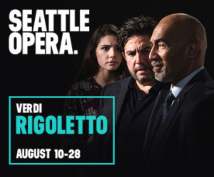 Seattle Opera Presents RIGOLETTO Image