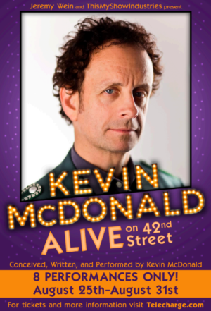 Kids In The Hall's Kevin McDonald To Debut Off-Broadway Show  Image