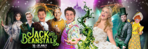 Bonnie Lythgoe Productions Presents JACK AND THE BEANSTALK 