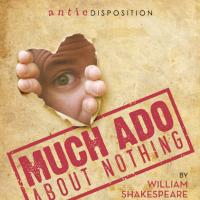 Antic Disposition Presents Shakespeare's MUCH ADO ABOUT NOTHING 6/24-7/19  Video