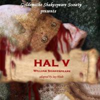 Deptford Town Hall Council Chamber Presents HAL V, January 15 & 16