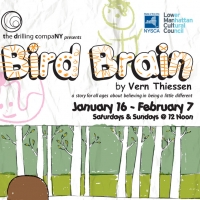 The Drilling Company Presents BIRD BRAIN, Closes 2/7 Video