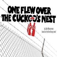 Maverick Theater presents CUCKOO'S NEST, 1/8 - 2/20