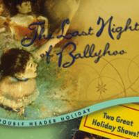 Boiler Room Theatre Presents THE LAST NIGHT OF BALLYHOO and A HARD-BOILED CHRISTMAS in Repertory