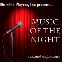 Showbiz Players Announce MUSIC OF THE NIGHT: A Caberet Perfomance on 10/24