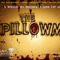 Attic Ensemble Cancels Tonight's Performance of THE PILLOWMAN at Barrow Mansion Video