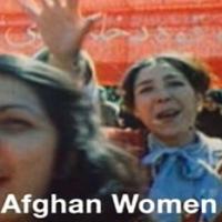 AFGHAN WOMEN Screens 7/1 As Part of Newfilmmakers Summer Festival Video