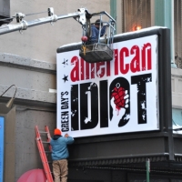 UP ON THE MARQUEE: AMERICAN IDIOT Going Up! Video