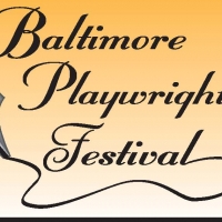 Baltimore Playwrights Festival Announces Play Readings, 3/13 Video