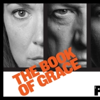 Photo Flash: THE BOOK OF GRACE Opens at The Public Video