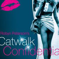 REVIEW: CATWALK CONFIDENTIAL, The Arts Theatre, September 16 2009