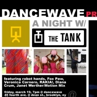 Dancewave Presents A Night with The Tank, 3/19 Video