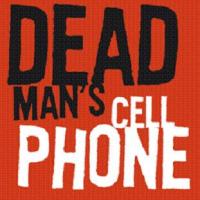 Birmingham Festival Theatre Presents DEAD MAN'S CELL PHONE 4/22-5/8/2010 Video