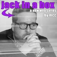 Michael Cyril Creighton Brings Theater To The Web With JACK IN THE BOX Video