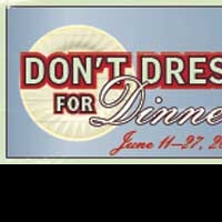 DM Playhouse Presents DON'T DRESS FOR DINNER by Marc Camoletti Video