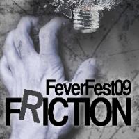 S.T.A.B. Announces Performers And Show Details For FeverFest 09: Friction Video