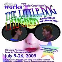 Stageworks Theatre Presents 09/10 Season, Starting With THE LITTLE DOG LAUGHED 7/9-7/ Video