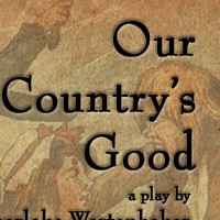 Starting Gate Presents OUR COUNTRY'S GOOD, 4/23-5/16 Video