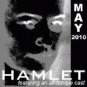 GAN-e-meed Theatre Project Presents All-Female Production of HAMLET, 5/7-30