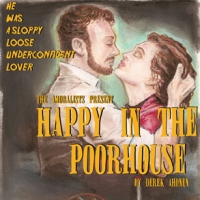 Amoralists' 2010 Season to Feature HAPPY IN THE POORHOUSE, GHOSTS IN COTTONWOODS &…