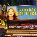 UP ON THE MARQUEE: EVERYDAY RAPTURE!