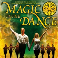 Ireland's MAGIC OF THE DANCE Tour Plays France in February