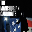 Maverick Theater presents THE MANCHURIAN CANDIDATE, 4/23 - 6/5