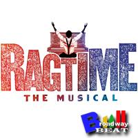TV: Broadway Beat Flashback of RAGTIME's Opening Night