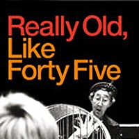 London's National Theatre Premieres REALLY OLD, LIKE FORTY FIVE, 2/3