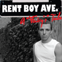 Boxcar Theatre Presents 'RENT BOY AVE: A FAIRY'S TALE' 7/16 - 8/9 Video