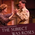 BWW Discounts: Save on Tickets to Pearl Theatre Co.'s THE SUBJECT WAS ROSES! Video