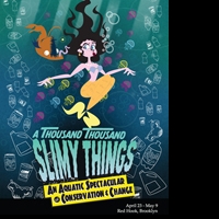 Polybe + Seats Presents A THOUSAND THOUSAND SLIMY THINGS, 4/23-5/9 Video