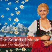 First Staging of THE SOUND OF MUSIC in France Now Playing