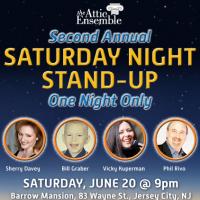 Attic Ensemble Presents Second Annual Saturday Night Stand-Up Fundraiser 6/20 Video