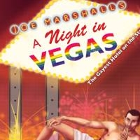 Joe Marshall's A NIGHT IN VEGAS Plays Actor's Playhouse, 3/26 - 4/11